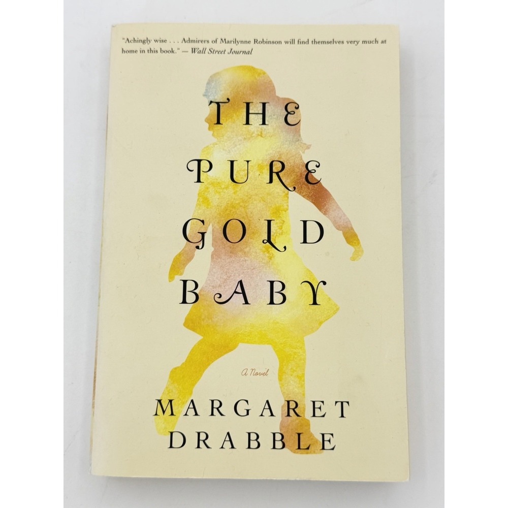 The Pure Gold Baby: A Novel - Paperback By Drabble, Margaret - GOOD